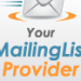 Your mailing list provider